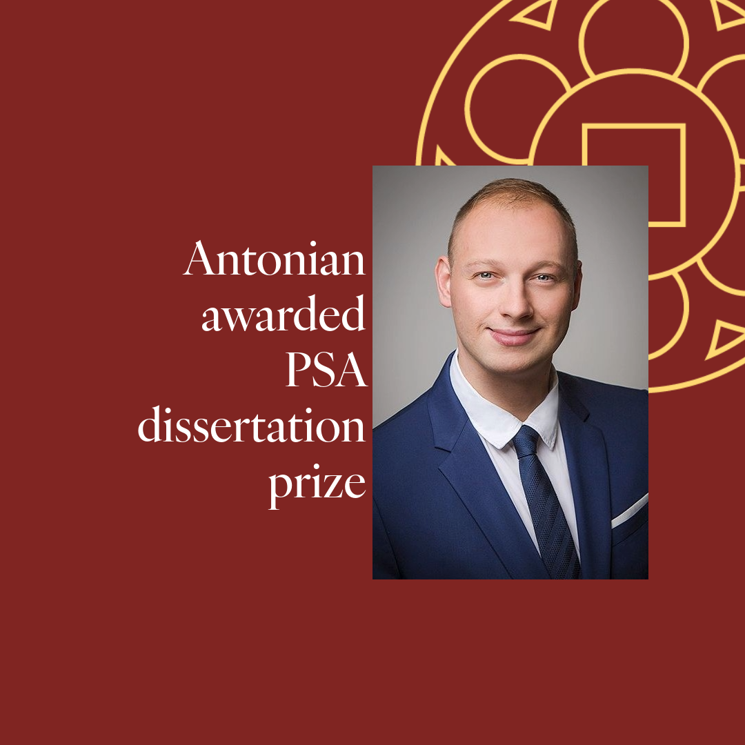 Antonian awarded PSA dissertation prize - St Antony's